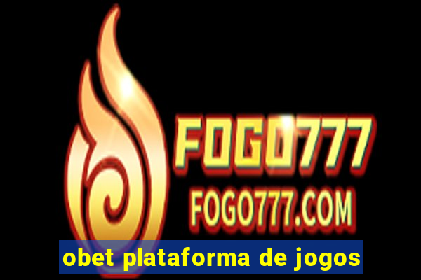 obet plataforma de jogos